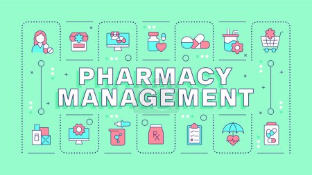 Pharmacy management green word concept. Pharmaceutical products. Patient support services. Typography banner. Vector illustration with title text, editable icons color. Hubot Sans font used