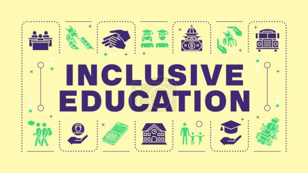 Inclusive education yellow word concept. School inclusion, equality. Disability acceptance. Visual communication. Vector art with lettering text, editable glyph icons. Hubot Sans font used