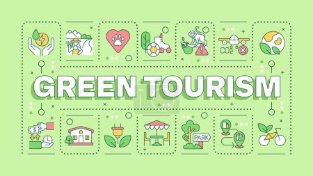 Green tourism word concept. Wildlife protection. Eco-conscious travel. Nature conservation. Typography banner. Vector illustration with title text, editable icons color. Hubot Sans font used