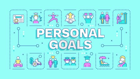 Personal goals turquoise word concept. Self improvement. Career advancement. Goal setting. Typography banner. Vector illustration with title text, editable icons color. Hubot Sans font used