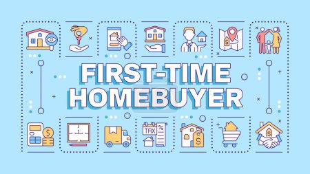 First-time homebuyer light blue word concept. Home purchase. Real estate market. Property investment. Typography banner. Vector illustration with title text, editable icons color. Hubot Sans font used