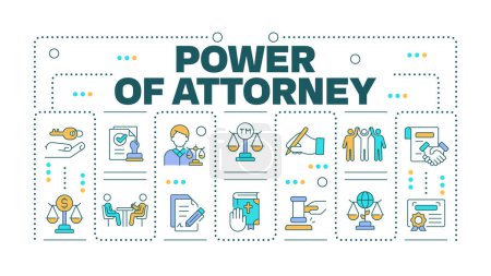 Power of attorney word concept isolated on white. Legal document. Trusted person. Scales of justice. Creative illustration banner surrounded by editable line colorful icons. Hubot Sans font used