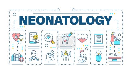 Neonatology word concept isolated on white. Pediatric care. Premature newborn. Neonatal care. Creative illustration banner surrounded by editable line colorful icons. Hubot Sans font used