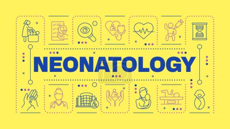 Neonatology bright yellow word concept. Pediatric care. Premature newborn. Neonatal care. Horizontal vector image. Headline text surrounded by editable outline icons. Hubot Sans font used