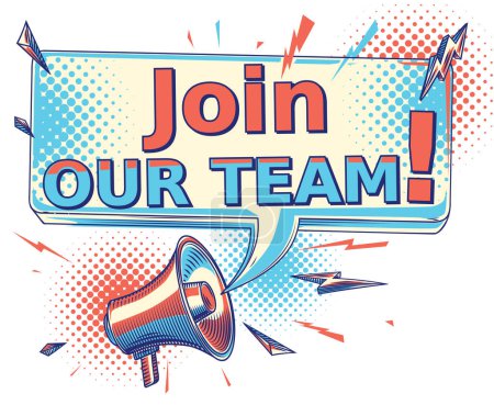 Illustration for Join our team - sign with megaphone - Royalty Free Image