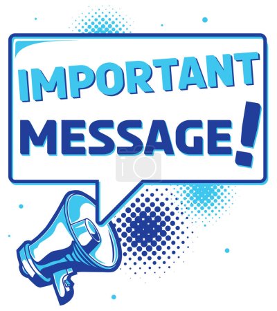 Illustration for Important message - sign with megaphone - Royalty Free Image