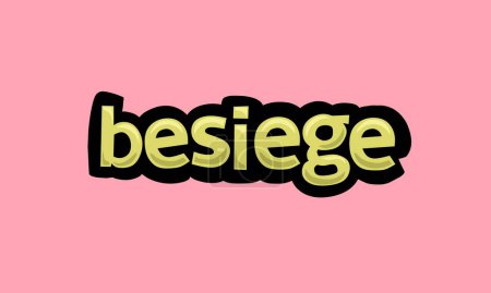 Illustration for Besiege writing vector design on a pink background very simple and very cool - Royalty Free Image