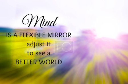 Foto de La mente es un espejo flexible, ajustarlo para ver un mundo mejor. Concepto de cita inspiradora. - Imagen libre de derechos