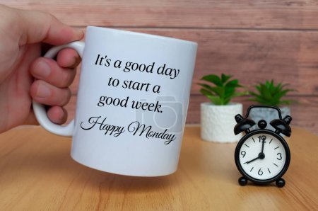 It is a good day to start a good week. Happy Monday. Morning greetings concept