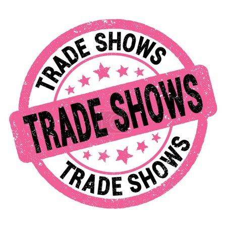 TRADE SHOWS text written on pink-black grungy stamp sign.