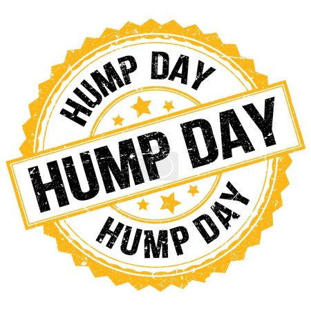 HUMP DAY text written on yellow-black round stamp sign