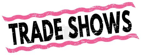 TRADE SHOWS text written on pink-black lines stamp sign.