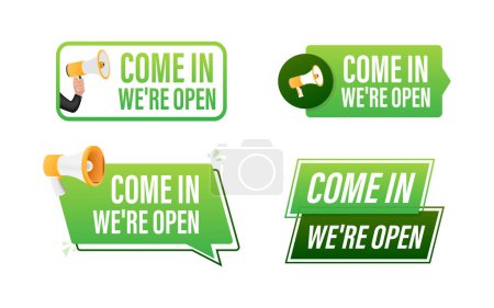 Come in we are open text with Megaphone label set. Megaphone in hand promotion banner. Marketing and advertising.
