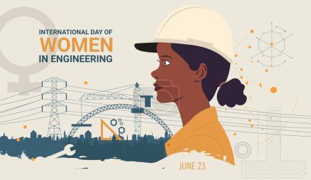 A woman wearing a helmet is the main focus of the image. The image is titled "International Women in Engineering Day" and is designed to celebrate the achievements of women in the field of engineering.Female engineer concept