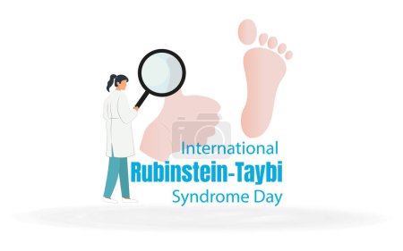 Ilustración de Día Internacional del Síndrome Rubinstein-Taybi. El cartel muestra a un médico sosteniendo una lupa en un pie. - Imagen libre de derechos