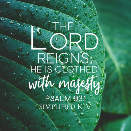 Téléchargez les photos : Psaume 93 : 1 L'Éternel règne, Il est revêtu de majesté - en image libre de droit