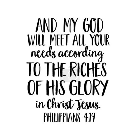 Photo for Philippians 4:19 and my God will meet all your needs according to the riches of His glory in Christ Jesus - Royalty Free Image