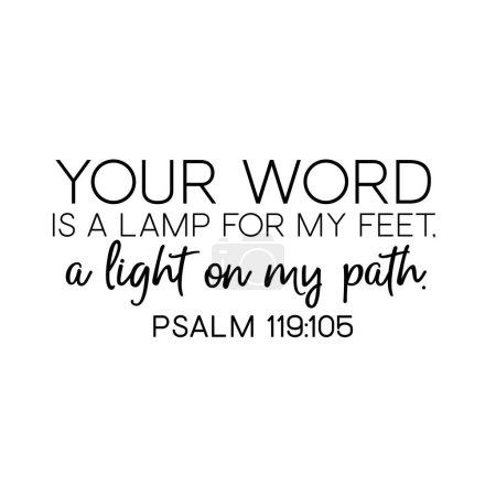 Téléchargez les photos : Psaume 119 : 105 Ta parole est une lampe pour mes pieds, une lumière sur mon chemin - en image libre de droit