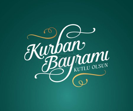 Kurban Bayrami Kutlu Olsun. Übersetzung: (Eid al-Adha Mubarak) Fest des Opfergrußes. Heilige Tage der muslimischen Gemeinschaft.