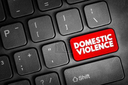 Domestic violence is violence or other abuse that occurs in a domestic setting, such as in a marriage or cohabitation, text button on keyboard, concept background