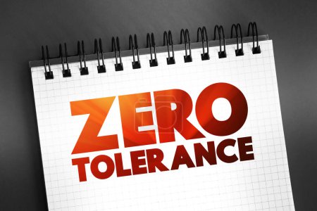 Photo for Zero Tolerance text on notepad, concept background - Royalty Free Image