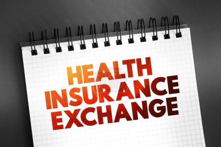 Photo for Health Insurance Exchange - means those plans that are available on the public exchange only, text concept background - Royalty Free Image
