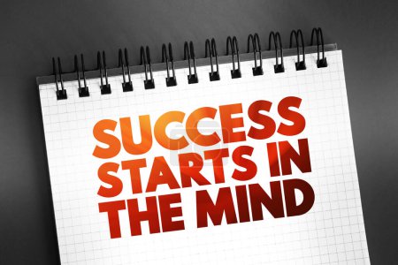 Photo for Success Starts In The Mind text on notepad, concept background - Royalty Free Image