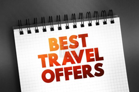 Photo for Best Travel Offers text on notepad, concept background - Royalty Free Image
