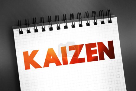 Photo for Kaizen - Japanese term meaning "change for the better" or "continuous improvement, text on notepad, concept background - Royalty Free Image