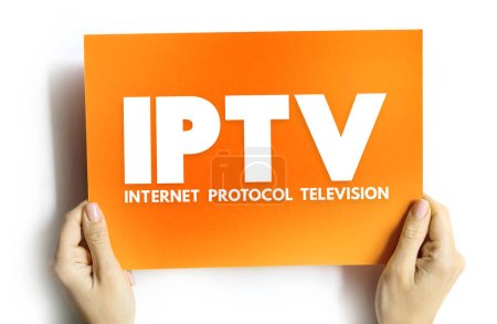 Photo for IPTV - Internet protocol television is the delivery of television content over Internet Protocol networks, acronym text concept on card for presentations and reports - Royalty Free Image