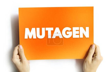 Photo for Mutagen - anything that causes a mutation (a change in the DNA of a cell), text concept on card - Royalty Free Image