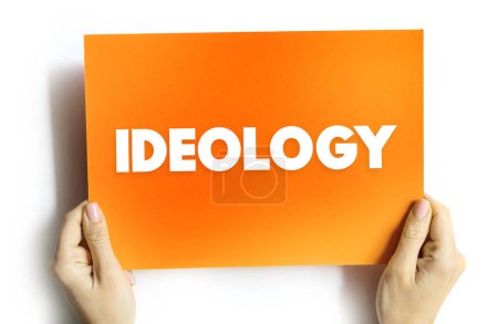 Téléchargez les photos : L'idéologie un système d'idées et d'idéaux, en particulier celui qui forme la base de la théorie et de la politique économiques ou politiques, concept de texte sur carte pour les présentations et les rapports - en image libre de droit