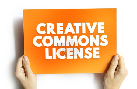 Photo for Creative Commons license - one of several public copyright licenses that enable the free distribution of an otherwise copyrighted work, text concept on card for presentations and reports - Royalty Free Image