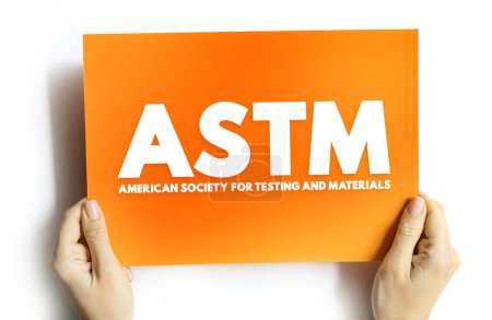 Téléchargez les photos : ASTM American Society for Testing and Materials est un organisme international de normalisation, concept de texte sur carte - en image libre de droit