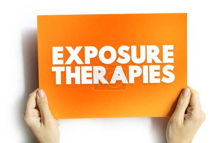 Foto de Terapias de exposición es una técnica en terapia conductual para tratar trastornos de ansiedad, concepto de texto en la tarjeta - Imagen libre de derechos