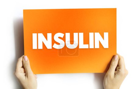 Insulin is a peptide hormone produced by beta cells of the pancreatic islets encoded in humans by the INS gene, text concept on card 