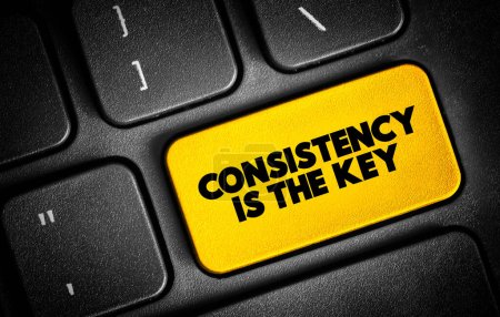 Photo for Consistency Is The Key text button on keyboard, concept background - Royalty Free Image