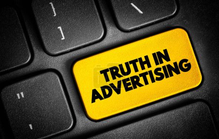 Truth In Advertising Text Taste auf der Tastatur, Konzept Hintergrund
