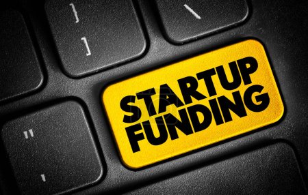 Startup Funding - akt pozyskania kapitału wspierający przedsięwzięcie biznesowe, przycisk koncepcyjny tekstu na klawiaturze