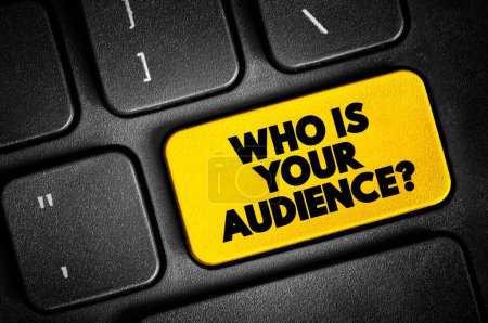 Photo for Who Is Your Audience Question text button on keyboard, concept background - Royalty Free Image