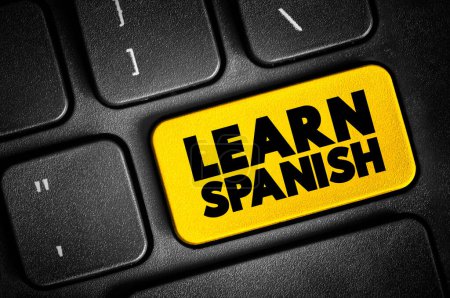 Learn Spanish text button on keyboard, concept background