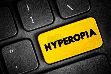Photo for Hyperopia - when you see things that are far away better than things that are up close, text button on keyboard, concept background - Royalty Free Image