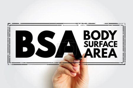Foto de Área de superficie corporal BSA: área de superficie medida o calculada de un cuerpo humano, fondo de concepto de sello de texto de acrónimo - Imagen libre de derechos