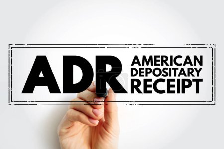 Foto de ADR American Depositary Receipt - certificado emitido por un banco estadounidense que representa acciones en acciones extranjeras, sello de texto acrónimo - Imagen libre de derechos