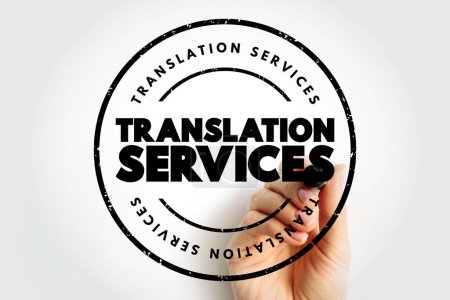 Translation Services text stamp, business concept background