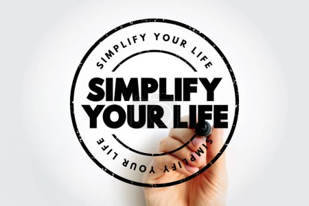 Téléchargez les photos : Simplify Your Life text stamp, concept background - en image libre de droit