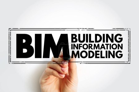 Téléchargez les photos : BIM Building Information Modeling - digital representation of physical and functional characteristics of a facility, acronym text concept stamp - en image libre de droit