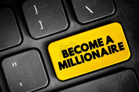 Become a Millionaire text button on keyboard, concept background