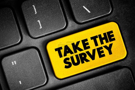 Foto de Take the Survey - take part in a questionnaire, to give one's opinion, text concept button on keyboard - Imagen libre de derechos
