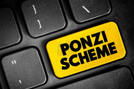 Photo for Ponzi Scheme - investment fraud that pays existing investors with funds collected from new investors, text concept button on keyboard - Royalty Free Image